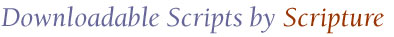 Downloadable%20Scripts by Scripture for Christian Drama